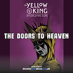 The Yellow King RPG: The Doors to Heaven