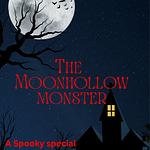 Dnd One Shot - The Moonhollow Monster