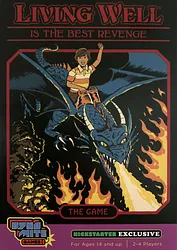 Living Well Is the Best Revenge